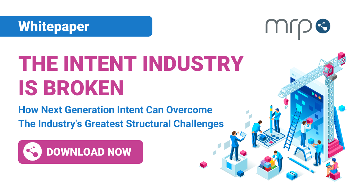 MRP Whitepaper banner featuring the text 'Intent Data is Broken, What's Next?' and the 'Download now' button