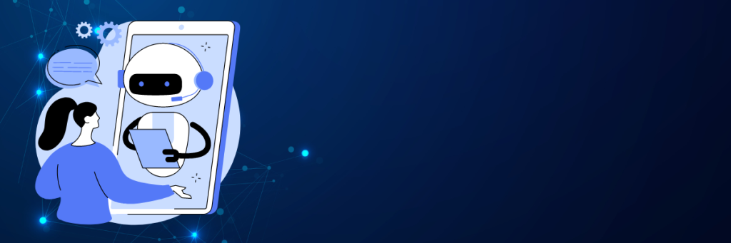 Illustration of a woman standing in front of a large tablet displaying a robot assistant on a blue background